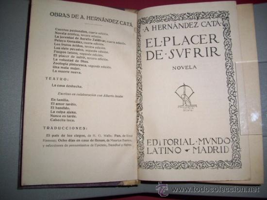 Libros antiguos: HERN&Aacute;NDEZ CAT&Aacute;, A. - El placer de sufrir : novela - Foto 1