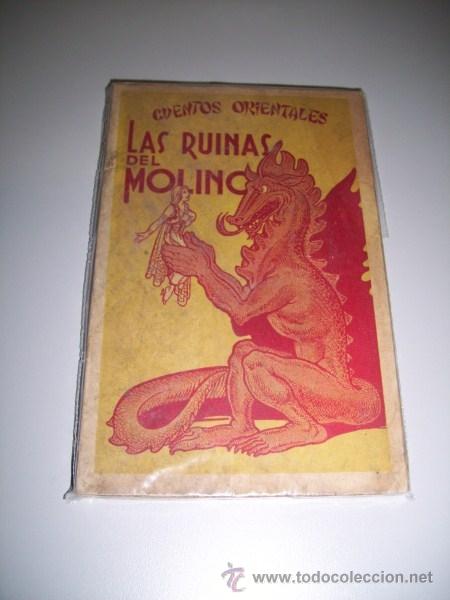 Libros antiguos: Las RUINAS del molino - Foto 1