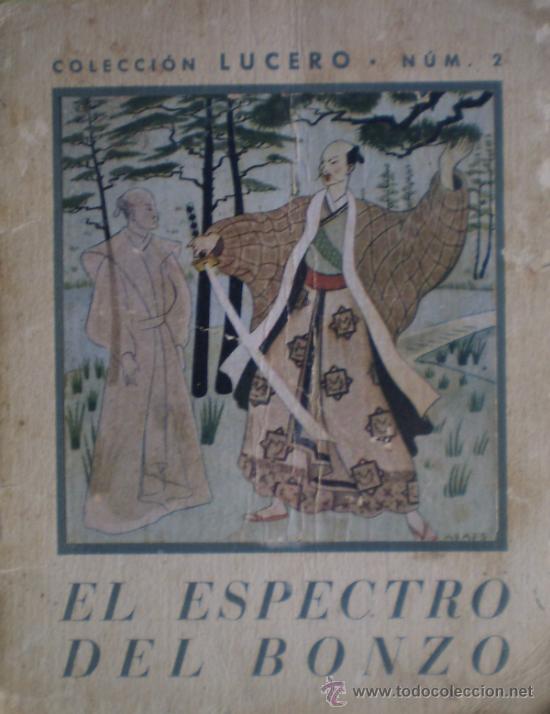Old books: CUENTOS JAPONESES-EL EXPECTRO DEL BONZO-COLECCI&Oacute;N LUCERO.N&ordm; 2