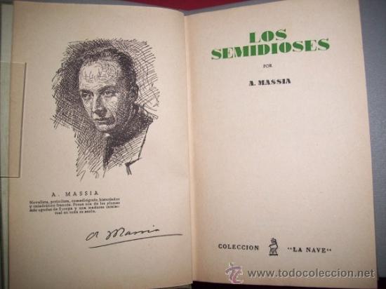 Libros antiguos: MASSIA, A. - Los semidioses - Foto 1