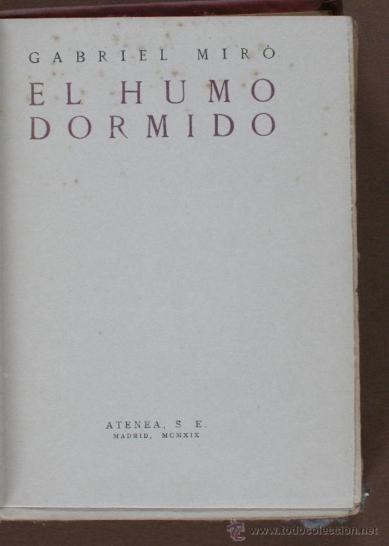 Libros antiguos: El Humo Dormido. Gabriel Miro - Foto 1