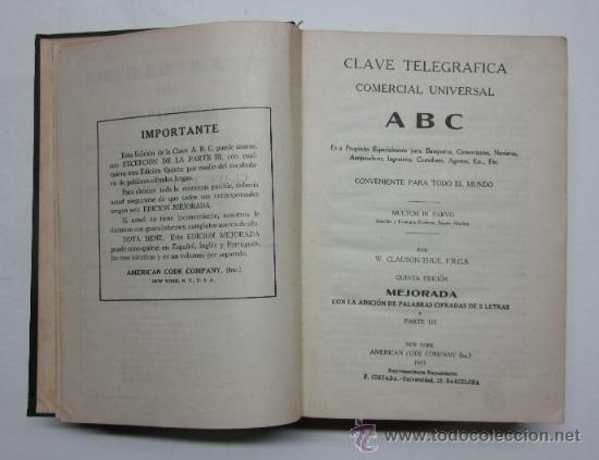 Libros antiguos: CLAVE TELEGRAFICA COMERCIAL UNIVERSAL A&Ntilde;O 1915 - Foto 2