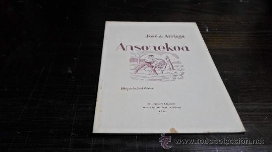 Libros antiguos: Jose de Arriaga, Ansonekoa, 1931 - Foto 1
