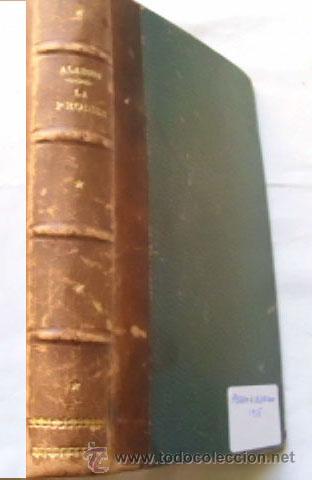 Libros antiguos: LA PR&Oacute;DIGA. DE ALARC&Oacute;N, Pedro Antonio. 1915 - Foto 1