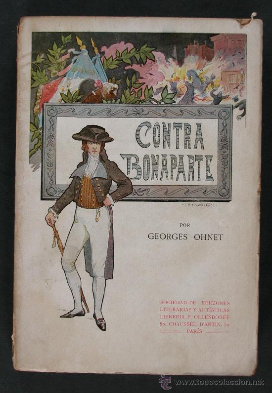 Libros antiguos: Contra Bonaparte. Georges Ohnet - Foto 1