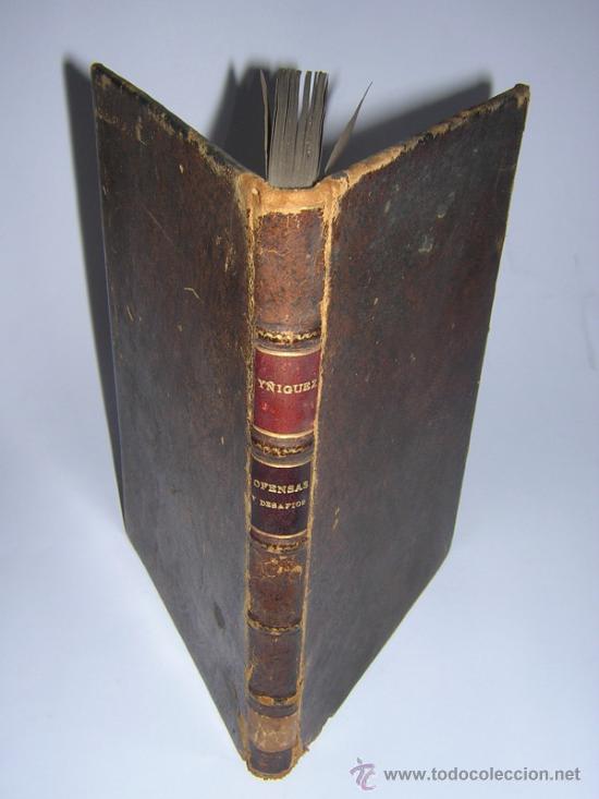 Libros antiguos: 1890 - EUSEBIO Y&Ntilde;IGUEZ - OFENSAS Y DESAFIOS - LEYES QUE RIGEN EN EL DUELO - Foto 1