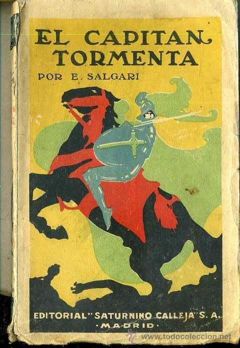 Libros antiguos: EMILIO SALGARI : EL CAPIT&Aacute;N TORMENTA (CALLEJA) - Foto 1