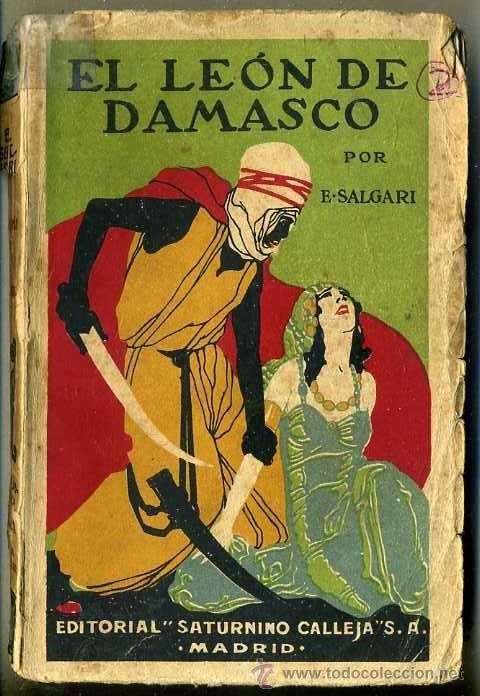 Libros antiguos: EMILIO SALGARI : EL LE&Oacute;N DE DAMASCO (CALLEJA) - Foto 1