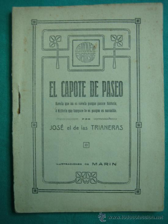 Libri antichi: El Capote de Paseo por Jose de las Trianeras