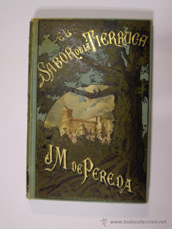 Libros antiguos: EL SABOR DE LA TIERRUCA PEREDA ARTE Y LETRAS - Foto 1