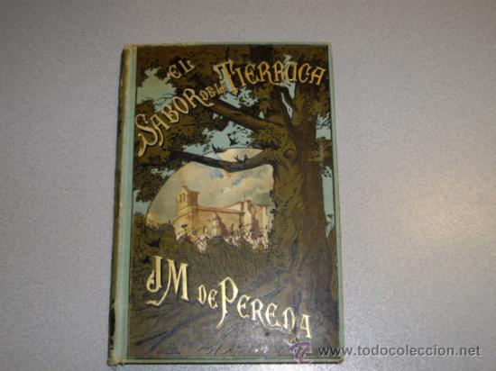 Libros antiguos: EL SABOR DE LA TIERRUCA PEREDA ARTE Y LETRAS - Foto 2