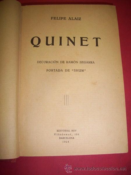 Libros antiguos: ALAIZ, Felipe - Quinet - Foto 1