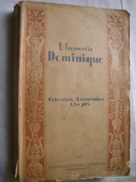 Libros antiguos: DOMINIQUE. FROMENTIN, E. 1925 - Foto 1