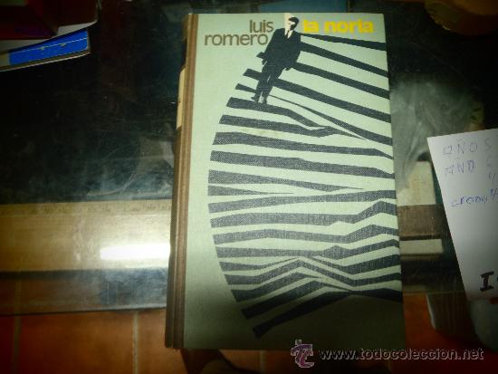 Libros antiguos: LA NORIA LUIS ROMERO - Foto 1
