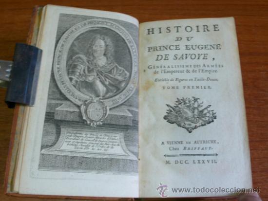 Libros antiguos: HISTOIRE DU PRINCE EUGENE DE SAVOYE. 1777. 5 TOMOS (COMPLETO). - Foto 2