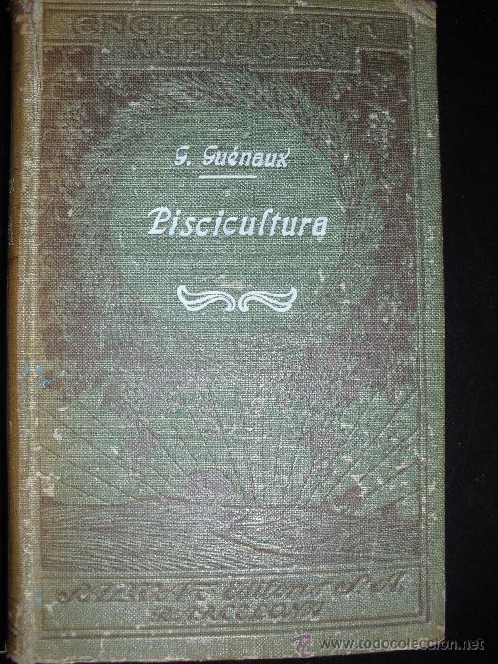 Libros antiguos: Piscicultura. Gu&eacute;naux, G. - Foto 1