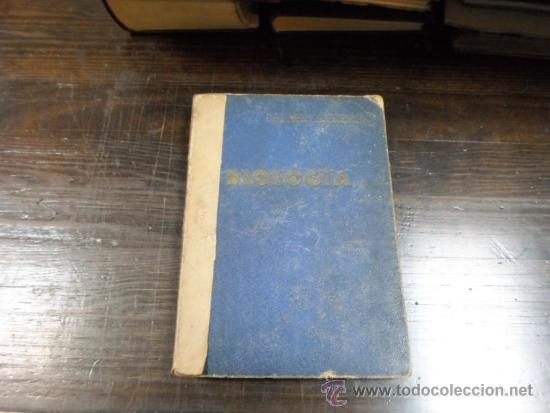 Libros antiguos: Enrique Rioja Lo Bianca, Biologia, Santander, 1927