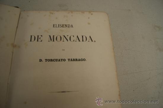 Libros antiguos: Libro Elisenda de Moncada, de finales s.XIX - Foto 5