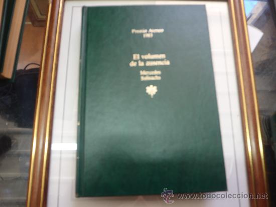 Libros antiguos: LIBRO EL VOLUMEN DE LA AUSENCIA PREMIO ATENEO - Foto 1