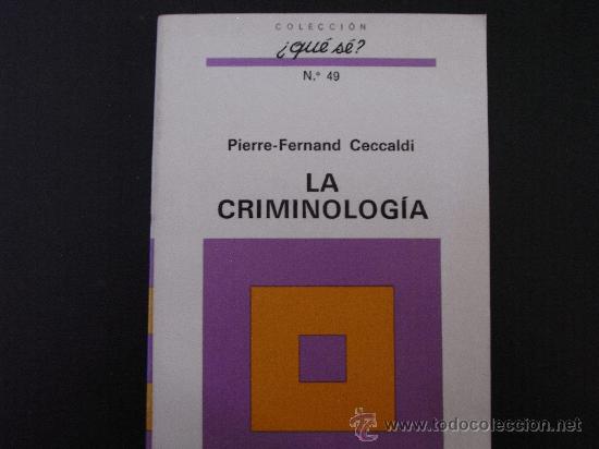 Libros antiguos: La criminolog&iacute;a. Pierre-Fernand Ceccaldi - Foto 1