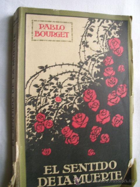 Libros antiguos: EL SENTIDO DE LA MUERTE. BOURGET, Pablo. 1931 - Foto 1