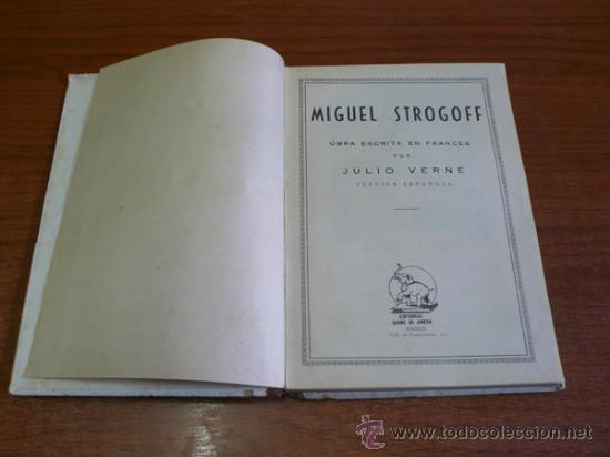 Libros antiguos: MIGUEL STROGOFF. JULIO VERNE. ED. SAENZ DE JUBERA. ILUSTRADO. - Foto 4