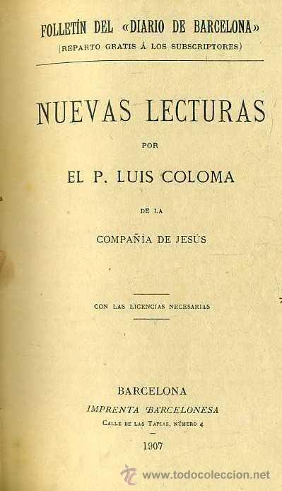 Libros antiguos: COLOMA : NUEVAS LECTURAS (IMP. BARCELONESA, 1907) - Foto 2