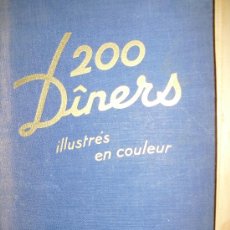 Libri antichi: 200 DINERS COMPLETS. NIETLISPACH, F. MADAME