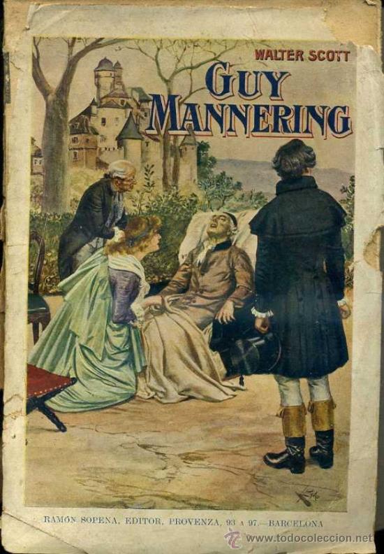 Libros antiguos: WALTER SCOTT : GUY MANNERING (1932) SOPENA - Foto 1