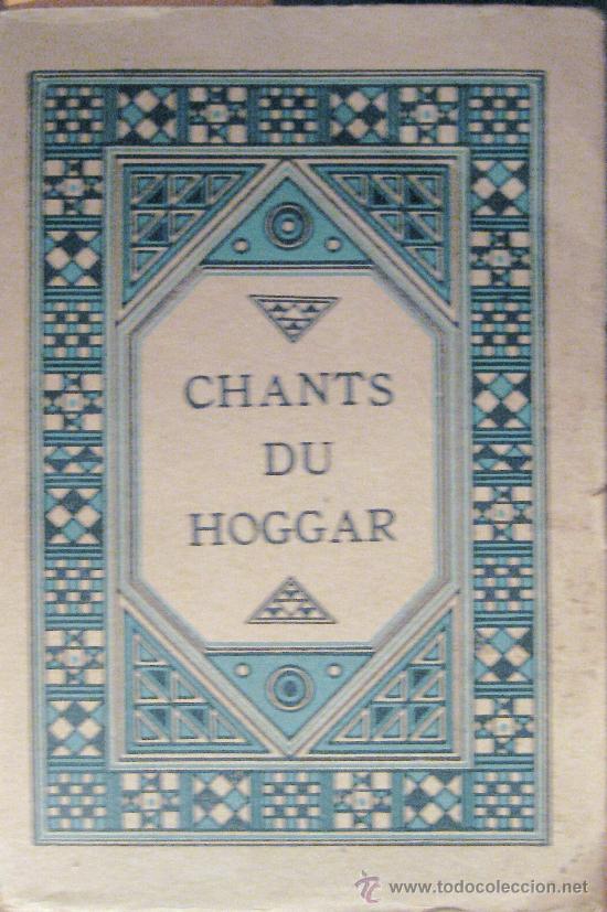Libros antiguos: A. MARAVAL-BERTHOIN. CHANTS DU HOGGAR. 1924 - Foto 1