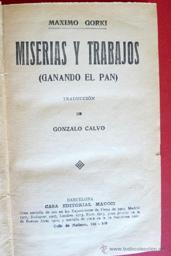 Libros antiguos: Miserias y Trabajos (Ganando el Pan). Maximo Gorki - Foto 1