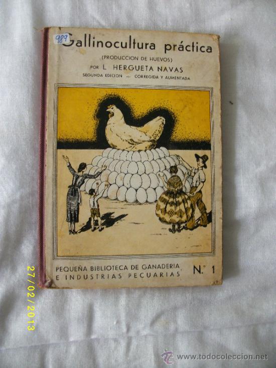 Antiquarische B&uuml;cher: GALLINOCULTURA PR&Aacute;CTICA PRODUCCION DE HUEVOS