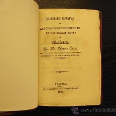 Libros antiguos: DICCIONARIO HISTORICO DE LOS ILUSTRES PROFESORES DE LAS BELLAS ARTES EN MALLORCA, ANTONIO FURIO,1839. Lote 36164645