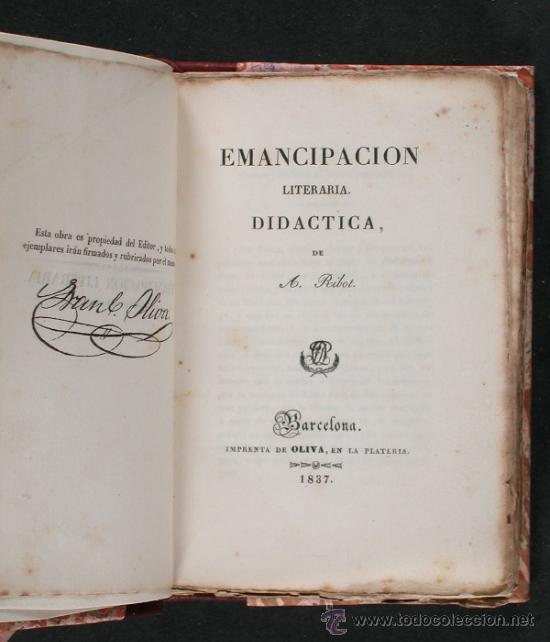 Libros antiguos: Emancipaci&oacute;n Literaria. A. Ribot. - Foto 1