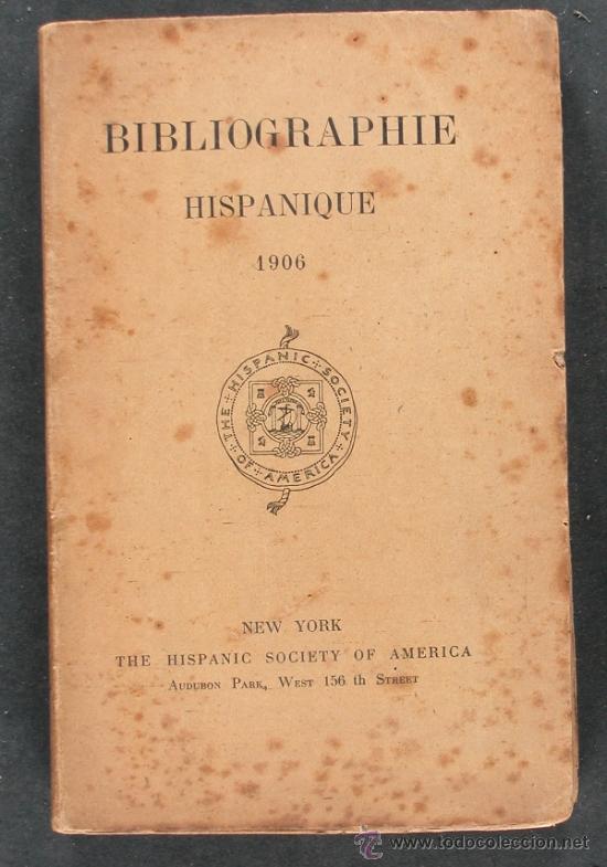 Libros antiguos: Bibliographie Hispanique 1906 - Foto 1