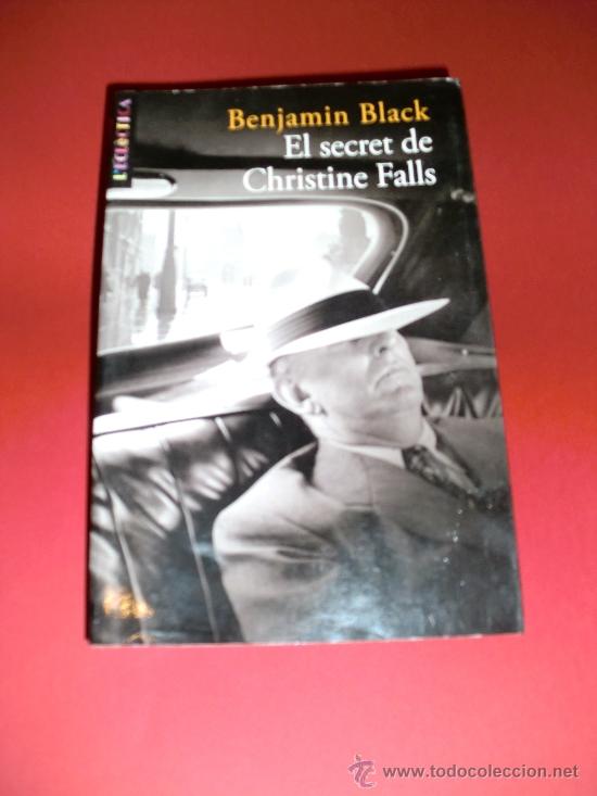 Libros antiguos: benjamin black el secret de chistine falls - Foto 1