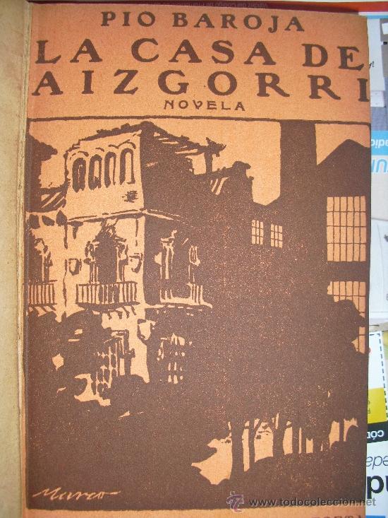 Libros antiguos: La casa de Aizgorri. Baroja, Pio - Foto 1