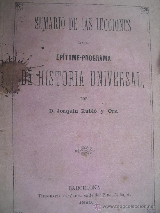 Libros antiguos: Sumario de las lecciones del ep&iacute;tome-programa de Historia Universal. Rubi&oacute; y Ors, Joaquin - Foto 1
