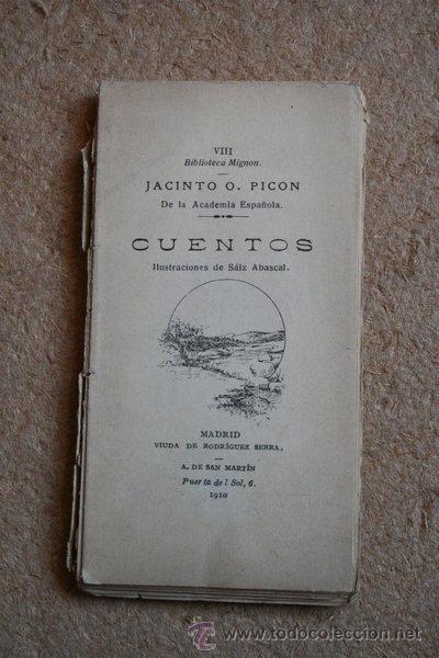 Libros antiguos: Cuentos. Pic&oacute;n (Jacinto O.) - Foto 1