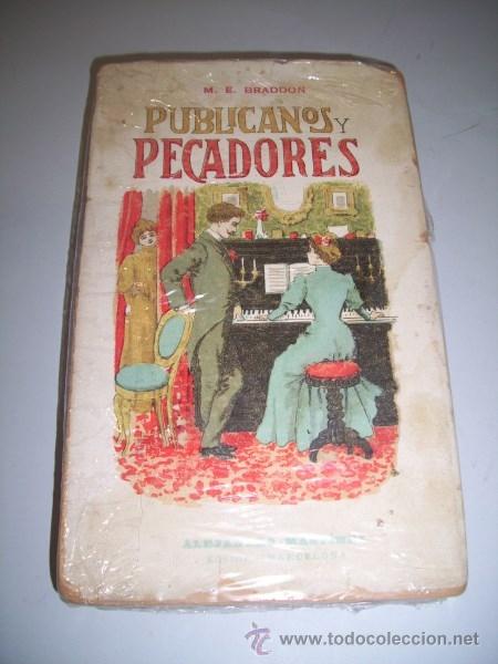 Libros antiguos: BRADDON, M.E. Publicanos y pecadores - Foto 1