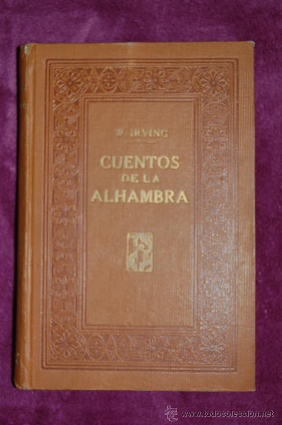 Libros antiguos: Cuentos de la Alhambra / Washington Irving - Foto 1