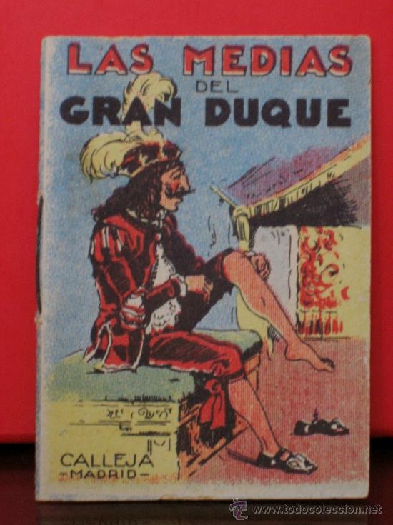 Libros antiguos: ANTIGUO LIBRO CUENTO DE CALLEJA - LAS MEDIAS DEL GRAN DUQUE - Foto 1