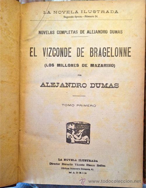 Libros antiguos: Alejandro Dumas &rdquo;El vizconde de Bragelonne&rdquo; - Foto 2
