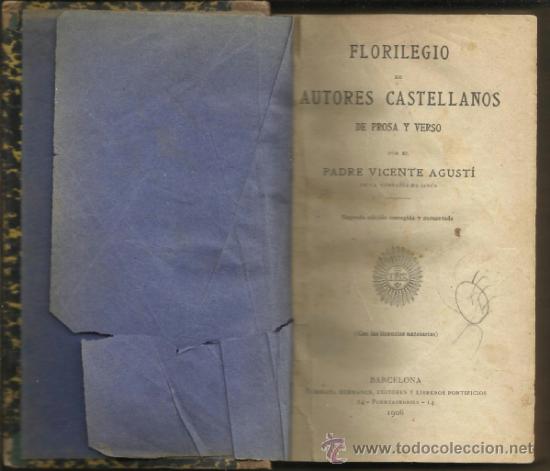 Libros antiguos: FLORILEGIO DE AUTORES CASTELLANOS - Foto 1