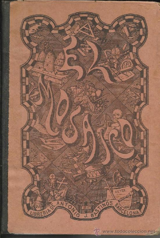Libros antiguos: &rdquo;EL MOSAICO&rdquo; LITERARIO EPISTOLAR - Foto 1