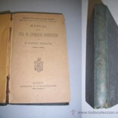 Libros antiguos: JORDANA, RAMÓN. MANUAL DE CRÍA DE ANIMALES DOMÉSTICOS. Lote 36763788