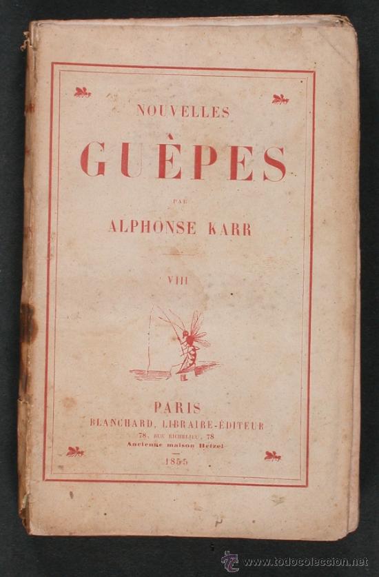 Libros antiguos: Nouvelles Gu&egrave;pes. Alphonse Karr. VIII - Foto 1
