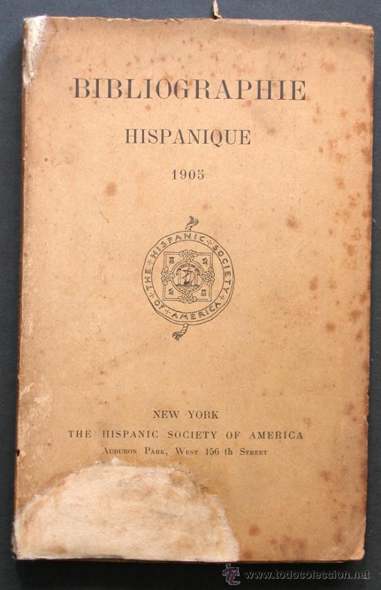 Libros antiguos: Bibliographie Hispanique 1905 - Foto 1