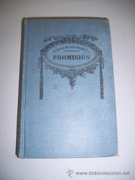 Libros antiguos: OCANTOS, Carlos Mar&iacute;a. Promisi&oacute;n - Foto 1