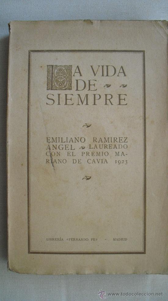 Libros antiguos: La vida de siempre. Ramirez Angel, Emiliano. - Foto 1